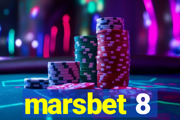marsbet 8